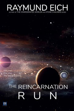 The Reincarnation Run - Eich, Raymund