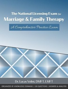 The National Licensing Exam for Marriage and Family Therapy: A Comprehensive Practice Exam - Volini, Lucas A.
