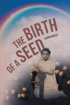 The Birth of a Seed - Mosley, Sandra