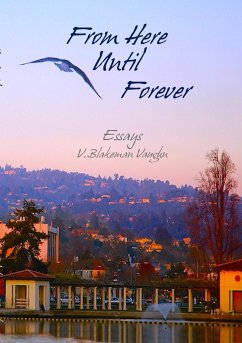 From Here Until Forever - Vaughn, V. Blakeman