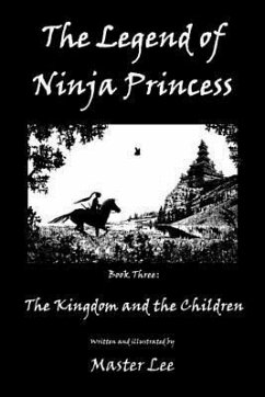 The Legend of Ninja Princess: The Kingdom and the Children - Lee, Master