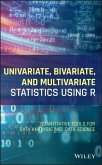 Univariate, Bivariate, and Multivariate Statistics Using R