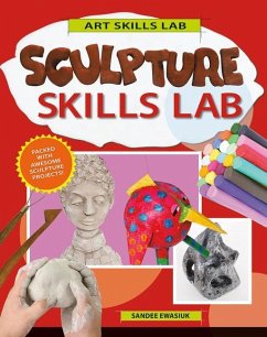 Sculpture Skills Lab - Ewasiuk, Sandee