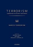 Terrorism: Commentary on Security Documents Volume 105