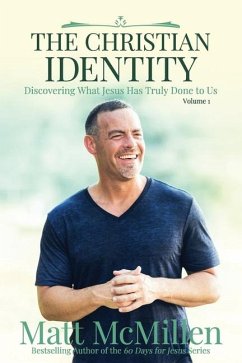 The Christian Identity, Volume 1 - McMillen, Matt