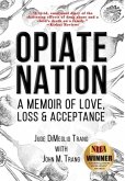 Opiate Nation Opiate Nation