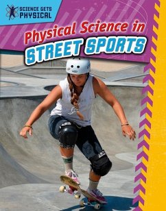 Physical Science in Street Sports - George, Enzo