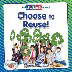 Choose to Reuse! - Sikkens, Crystal