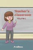 Teacher's Classroom: Volume 1