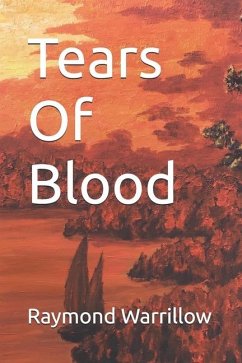 Tears Of Blood - Warrillow, Raymond