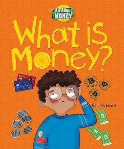 What Is Money? - Hubbard, Ben