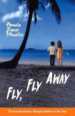 Fly, Fly Away - Bauer Mueller, Pamela