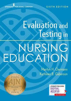 Evaluation and Testing in Nursing Education, Sixth Edition - Oermann, Marilyn H.; Gaberson, Kathleen B.