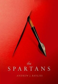 The Spartans - Bayliss, Andrew J