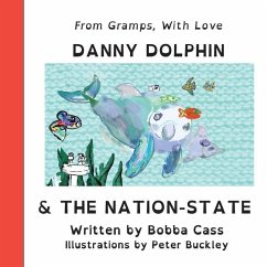 Danny Dolphin & The Nation State - Cass, Bobba