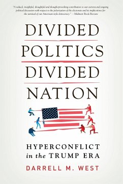 Divided Politics, Divided Nation - West, Darrell M.