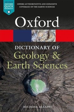 A Dictionary of Geology and Earth Sciences - Allaby, Michael