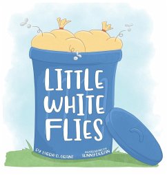 Little White Flies - Grant, Lorrie D