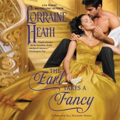 The Earl Takes a Fancy: A Sins for All Seasons Novel - Heath, Lorraine