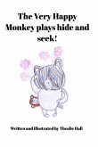 The Very Happy Monkey plays hide and seek!
