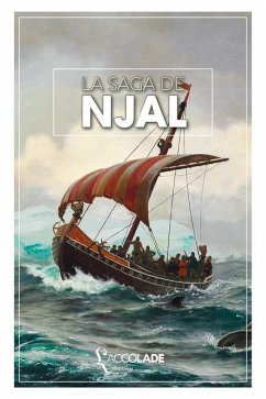 La Saga de Njal: bilingue islandais/français (+ audio intégré) - Anonyme