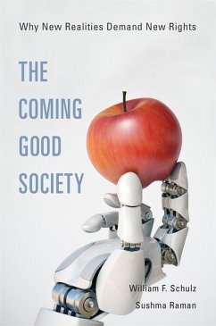 Coming Good Society - Schulz, William F.;Raman, Sushma