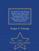 The Battle of the Salween Gorge, China, May 1942: The Fourth Operational Turning Point in the Second World War and Its Relevance to Effects-Based Oper