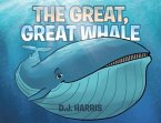 The Great, Great Whale