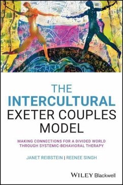 The Intercultural Exeter Couples Model - Reibstein, Janet;Singh, Reenee