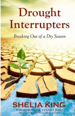Drought Interrupters - King, Shelia