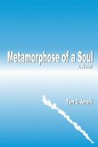 Metamorphose of a Soul