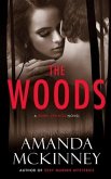 The Woods: A Berry Springs Novel