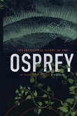 The Incredible Flight of the Osprey: An Interstellar Mystery