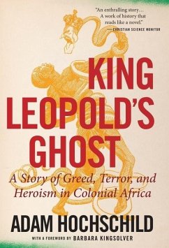King Leopold's Ghost - Hochschild, Adam