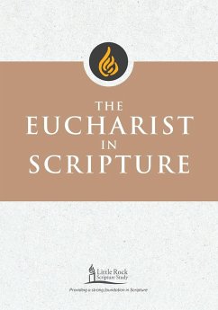 Eucharist in Scripture - Yeary, Clifford M