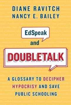 Edspeak and Doubletalk - Ravitch, Diane; Bailey, Nancy E