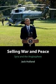 Selling War and Peace - Holland, Jack