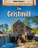 The Gristmill (Revised Edition)