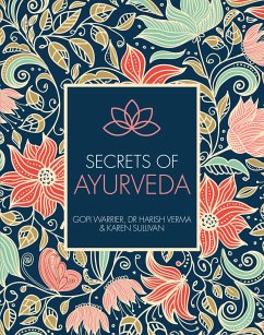 Secrets of Ayurveda - Warrier, Gopi; Verma, Harish; Sullivan, Karen