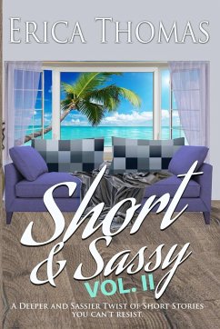 Short & Sassy Vol II - Thomas, Erica