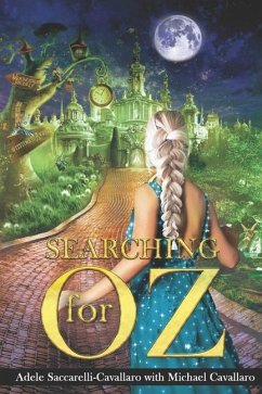 Searching for Oz - Saccarelli-Cavallaro, Adele