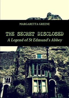 The Secret Disclosed - Greene, Margaretta