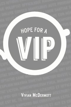 Hope for a VIP - McDermott, Vivian