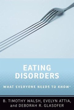 Eating Disorders - Walsh, B. Timothy; Glasofer, Deborah R.; Attia, Evelyn