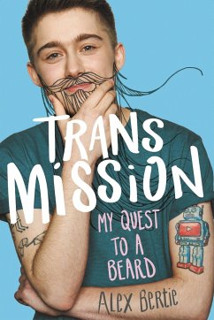 Trans Mission - Bertie, Alex