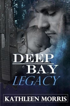 Deep Bay Legacy - A Christian Mystery Suspense - Morris, Kathleen