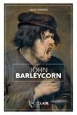 John Barleycorn: bilingue anglais/français (+ lecture audio intégrée)