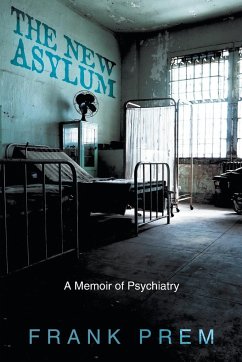 The New Asylum - Prem, Frank