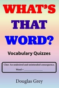 What's That Word? Vocabulary Quizzes - Grey, Douglas