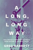 A Long, Long Way